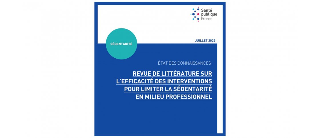 Première de couverture de la revue de la littérature de Santé publique France sur la sédentarité au travail